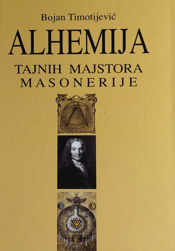 knjiizara odisej valjevo alhemija tajnih majstora masonerije bojan timotijevic