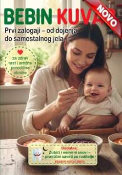 knjizara odisej valjevo bebin kuvar prvi zalogaji od dojenja do samostalnog jela