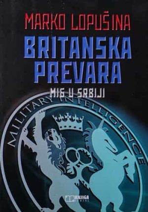 knjizara odisej valjevo britanska prevara mig u srbiji marko lopusina